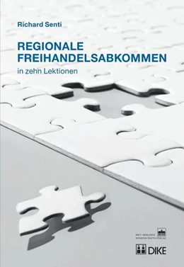 Abbildung von Senti | Regionale Freihandelsabkommen | 1. Auflage | 2013 | beck-shop.de