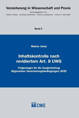Abbildung von Jenny | Inhaltskontrolle nach revidiertem Art. 8 UWG | 1. Auflage | 2014 | Band 5 | beck-shop.de