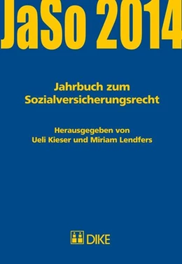 Abbildung von Kieser / Lendfers | Jahrbuch zum Sozialversicherungsrecht 2014 | 1. Auflage | 2014 | beck-shop.de