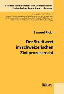 Abbildung von Rickli | Der Streitwert im schweizerischen Zivilprozessrecht | 1. Auflage | 2014 | Band 17 | beck-shop.de