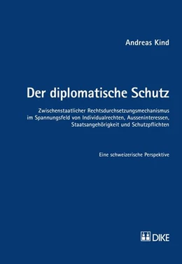 Abbildung von Kind | Der diplomatische Schutz | 1. Auflage | 2014 | beck-shop.de