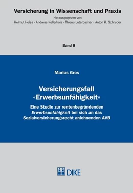 Abbildung von Gros | Versicherungsfall 'Erwerbsunfähigkeit' | 1. Auflage | 2014 | Band 8 | beck-shop.de