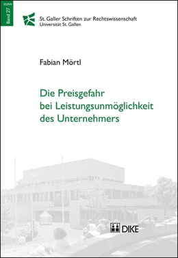 Abbildung von Mörtl | Die Preisgefahr bei Leistungsunmöglichkeit des Unternehmers | 1. Auflage | 2015 | Band 27 | beck-shop.de