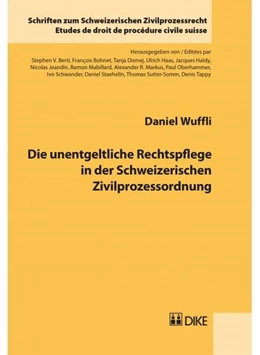 Abbildung von Wuffli | Die unentgeltliche Rechtspflege in der Schweizerischen Zivilprozessordnung | 1. Auflage | 2015 | 21 | beck-shop.de