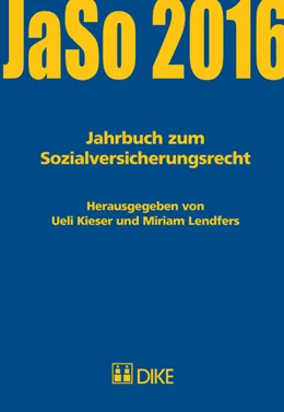 Abbildung von Kieser / Lendfers | Jahrbuch zum Sozialversicherungsrecht 2016 | 1. Auflage | 2016 | beck-shop.de