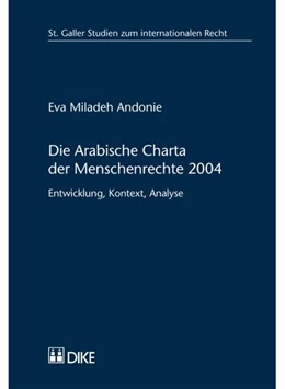 Abbildung von Andonie | Die Arabische Charta der Menschenrechte 2004 | 1. Auflage | 2017 | 44 | beck-shop.de