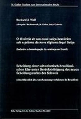 Abbildung von Wolf | Scheidung einer schweizerisch-brasilianischen Ehe unter Berücksichtigung des neuen Scheidungsrechts der Schweiz (einschliesslich des Anerkennungsverfahrens in Brasilien) | 1. Auflage | 2001 | 30 | beck-shop.de