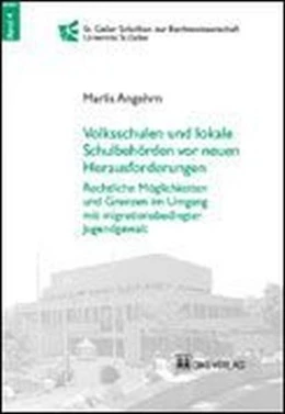Abbildung von Angehrn | Volkschulen und lokale Schulbehörden vor neuen Herausforderungen. Rechtliche Möglichkeiten und Grenzen im Umgang mit migrationsbedingter Jugendgewalt | 1. Auflage | 2003 | 4 | beck-shop.de