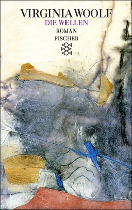 Abbildung von Woolf / Reichert | Die Wellen | 1. Auflage | 2016 | beck-shop.de