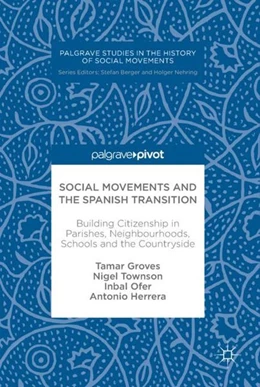 Abbildung von Groves / Townson | Social Movements and the Spanish Transition | 1. Auflage | 2017 | beck-shop.de