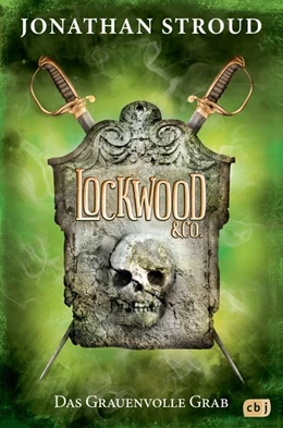 Abbildung von Stroud | Lockwood & Co. - Das Grauenvolle Grab | 1. Auflage | 2017 | beck-shop.de