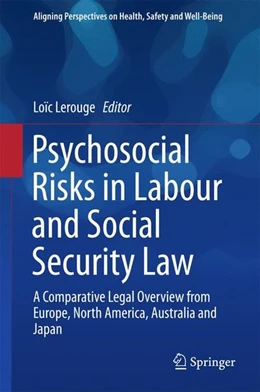 Abbildung von Lerouge | Psychosocial Risks in Labour and Social Security Law | 1. Auflage | 2017 | beck-shop.de