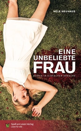 Abbildung von Neuhaus | Eine unbeliebte Frau | 1. Auflage | 2017 | beck-shop.de