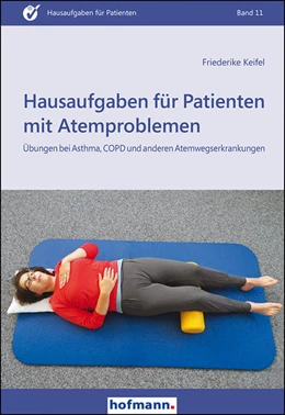 Abbildung von Keifel | Hausaufgaben für Patienten mit Atemproblemen | 1. Auflage | 2017 | beck-shop.de
