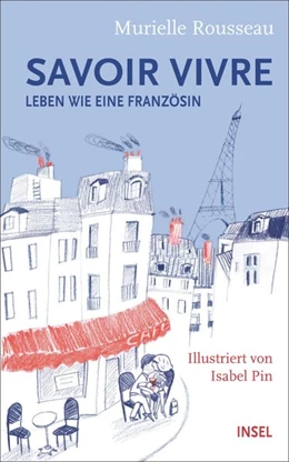 Abbildung von Rousseau | Savoir-vivre | 1. Auflage | 2017 | beck-shop.de