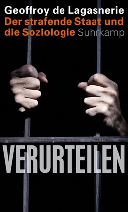 Abbildung von Lagasnerie | Verurteilen | 1. Auflage | 2017 | beck-shop.de