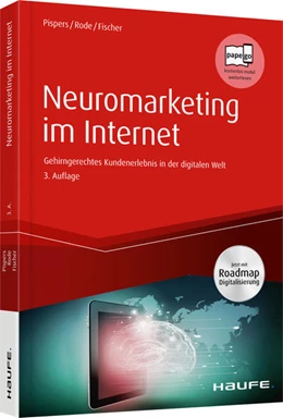 Abbildung von Pispers / Rode | Neuromarketing im Internet | 3. Auflage | 2018 | beck-shop.de