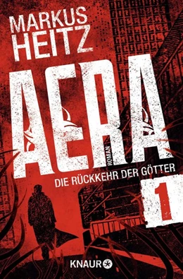 Abbildung von Heitz | AERA 1 - Die Rückkehr der Götter | 1. Auflage | 2015 | beck-shop.de