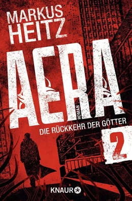 Abbildung von Heitz | AERA 2 - Die Rückkehr der Götter | 1. Auflage | 2015 | beck-shop.de