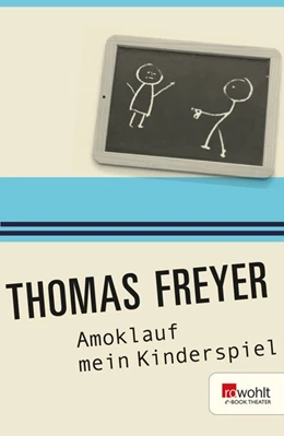 Abbildung von Freyer | Amoklauf mein Kinderspiel | 1. Auflage | 2016 | beck-shop.de