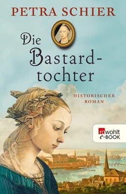 Abbildung von Schier | Die Bastardtochter | 1. Auflage | 2015 | beck-shop.de