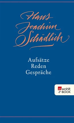 Abbildung von Schädlich | Aufsätze, Reden, Gespräche | 1. Auflage | 2015 | beck-shop.de