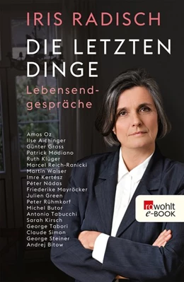 Abbildung von Radisch | Die letzten Dinge | 1. Auflage | 2015 | beck-shop.de