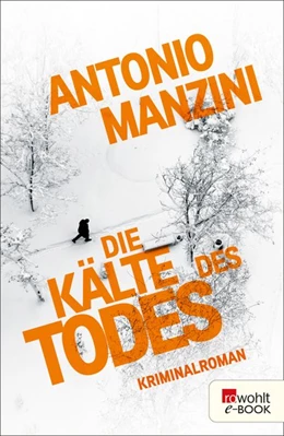 Abbildung von Manzini | Die Kälte des Todes | 1. Auflage | 2015 | beck-shop.de