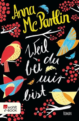 Abbildung von Mcpartlin | Weil du bei mir bist | 1. Auflage | 2015 | beck-shop.de