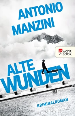 Abbildung von Manzini | Alte Wunden | 1. Auflage | 2017 | beck-shop.de