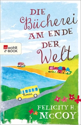 Abbildung von McCoy | Die Bücherei am Ende der Welt | 1. Auflage | 2017 | beck-shop.de