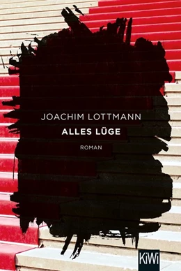 Abbildung von Lottmann | Alles Lüge | 1. Auflage | 2017 | beck-shop.de