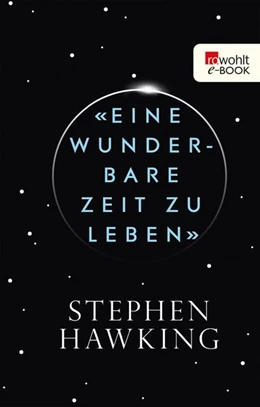 Abbildung von Hawking | «Eine wunderbare Zeit zu leben» | 1. Auflage | 2016 | beck-shop.de