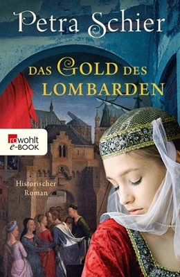 Abbildung von Schier | Das Gold des Lombarden | 1. Auflage | 2017 | beck-shop.de