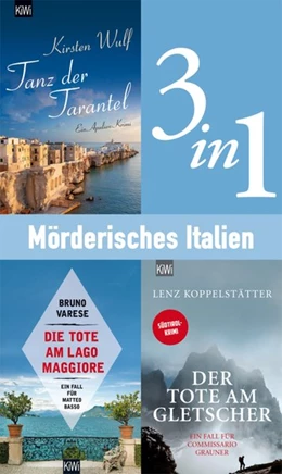 Abbildung von Wulf / Koppelstätter | Mörderisches Italien (3in1-Bundle) | 1. Auflage | 2017 | beck-shop.de