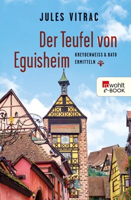 Abbildung von Vitrac | Der Teufel von Eguisheim | 1. Auflage | 2018 | beck-shop.de