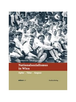 Abbildung von Krist / Lichtblau | Nationalsozialismus in Wien | 1. Auflage | 2017 | beck-shop.de