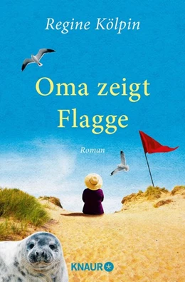 Abbildung von Kölpin | Oma zeigt Flagge | 1. Auflage | 2015 | beck-shop.de