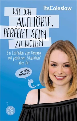 Abbildung von Lisa Sophie | ItsColeslaw: Wie ich aufhörte, perfekt sein zu wollen | 1. Auflage | 2017 | beck-shop.de