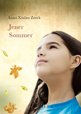 Abbildung von Zeeck | Jener Sommer | 1. Auflage | 2017 | beck-shop.de