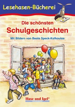 Abbildung von Steinwart | Die schönsten Schulgeschichten | 2. Auflage | 2016 | beck-shop.de