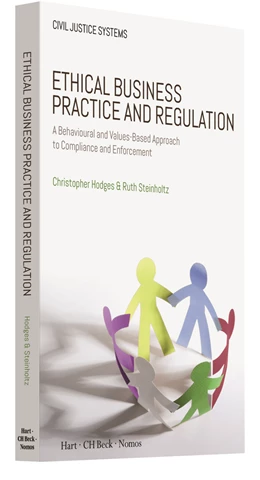 Abbildung von Hodges / Steinholtz | Ethical Business Practice and Regulation | 1. Auflage | 2018 | beck-shop.de