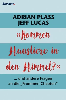 Abbildung von Lucas / Plass | Kommen Haustiere in den Himmel? | 1. Auflage | 2017 | beck-shop.de