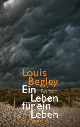 Abbildung von Begley | Ein Leben für ein Leben | 1. Auflage | 2016 | beck-shop.de