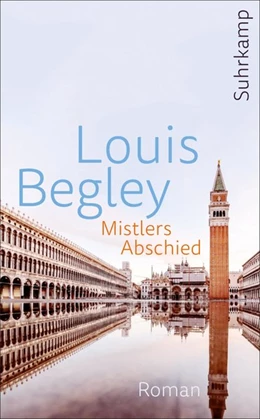 Abbildung von Begley | Mistlers Abschied | 1. Auflage | 2016 | beck-shop.de