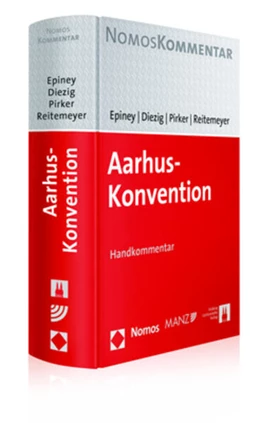 Abbildung von Epiney / Diezig | Aarhus-Konvention | 1. Auflage | 2018 | beck-shop.de