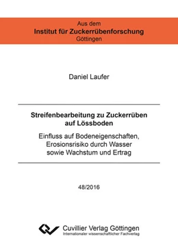 Abbildung von Streifenbearbeitung zu Zuckerrüben auf Lössboden | 1. Auflage | 2016 | beck-shop.de