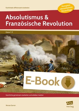 Abbildung von Gerner | Absolutismus & Französische Revolution | 1. Auflage | 2017 | beck-shop.de