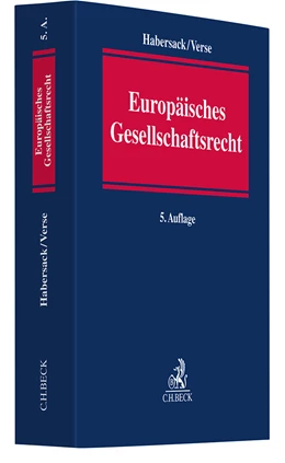 Abbildung von Habersack / Verse | Europäisches Gesellschaftsrecht | 5. Auflage | 2019 | beck-shop.de