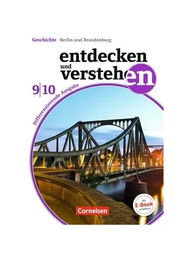 Abbildung von Berger-v. d. Heide / Box | Entdecken und verstehen - Geschichtsbuch - Differenzierende Ausgabe Berlin/Brandenburg - Ausgabe ab 2017 - 9./10. Schuljahr | 1. Auflage | 2018 | beck-shop.de